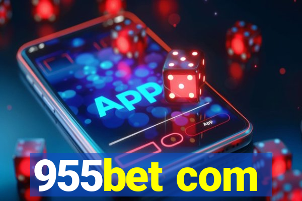 955bet com